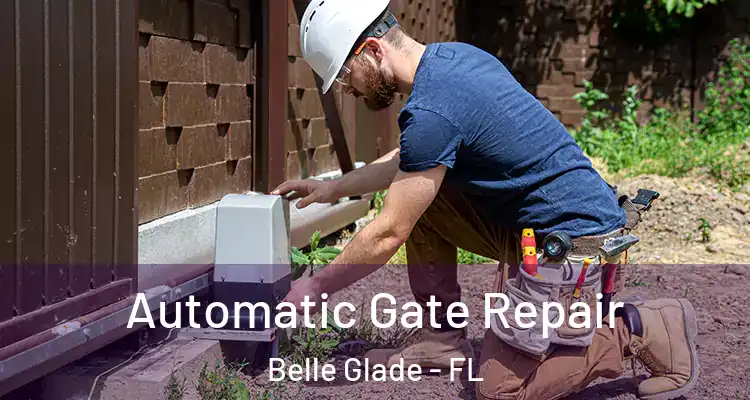  Automatic Gate Repair Belle Glade - FL