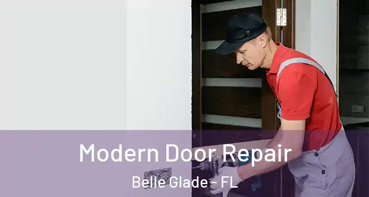  Modern Door Repair Belle Glade - FL