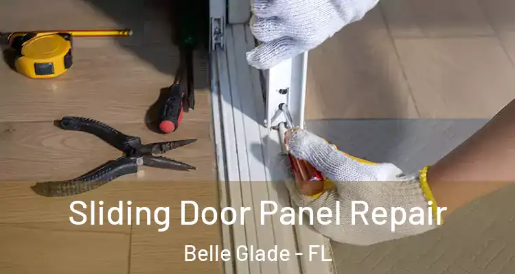  Sliding Door Panel Repair Belle Glade - FL