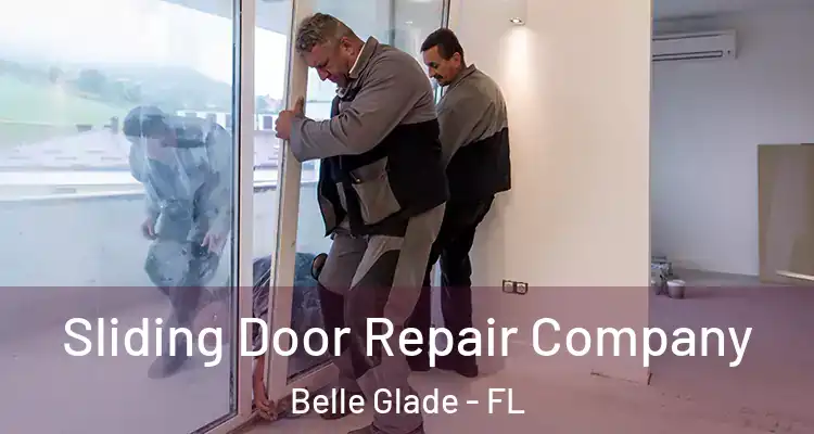 Sliding Door Repair Company Belle Glade - FL
