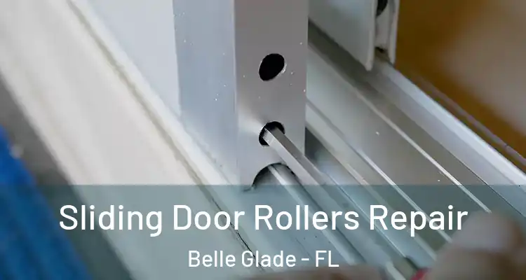  Sliding Door Rollers Repair Belle Glade - FL
