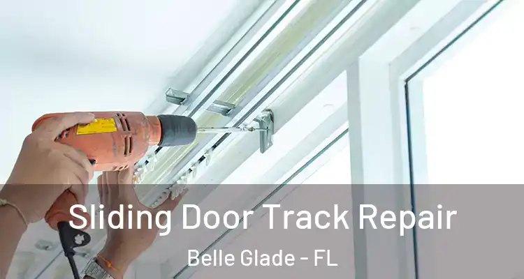  Sliding Door Track Repair Belle Glade - FL